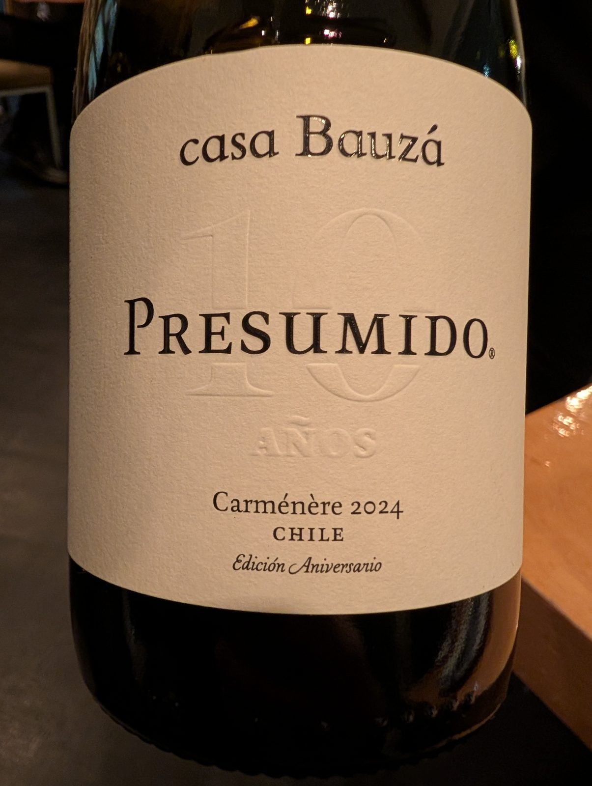 The bottle: Casa Bauzá Presumido, Carmenère 2024, anniversary edition. We looked for it every day after.